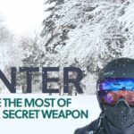 Winter: Make the Most of Your Secret Weapon
